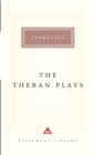 Image for The Theban Plays : Oedipus the King,Oedipus at Colonus, JACKET LO D2K