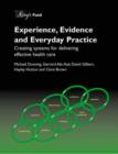 Image for Experience, Evidence and Everyday Practice
