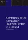 Image for Community-based compulsory treatment orders in Scotland  : the early evidence
