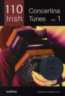 Image for 110 BEST IRISH CONCERTINA TUNES VOL 1 BK