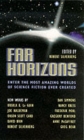 Image for Far horizons  : all new tales from the greatest worlds of science fiction