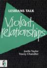 Image for Lesbians Talk Violent Relationships