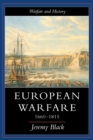 Image for European Warfare, 1660-1815