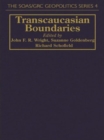 Image for Transcaucasian Boundaries