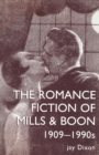 Image for The romantic fiction of Mills &amp; Boon, 1909-90s