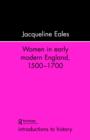 Image for Women In Early Modern England, 1500-1700
