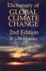 Image for Dictionary Of Global Climate Change, 2nd Edition