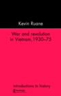 Image for War and revolution in Vietnam, 1930-75