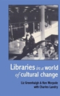 Image for Libraries In A World Of Cultural Change