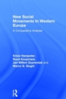 Image for New social movements in Western Europe  : a comparative analysis