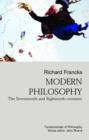 Image for Modern philosophy  : the seventeenth and eighteenth centuries