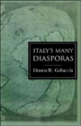 Image for Italy&#39;s many diasporas  : elites, exiles and workers of the world