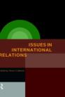 Image for Issues in International Relations