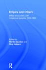 Image for Empire and others  : British encounters with indigenous peoples, 1600-1850