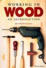 Image for Working in wood  : an introduction