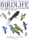 Image for The complete guide to the birdlife of Britain &amp; Europe