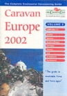 Image for Caravan Europe 2002Vol. 1: Rest of Europe : v. 2 : Rest of Europe