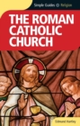 Image for The Roman Catholicism Church - Simple Guides