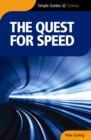 Image for The Quest For Speed - Simple Guides