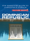 Image for Dominican Republic - Culture Smart! The Essential Guide to Customs &amp; Culture