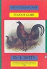 Image for Old English Game Colour Guide