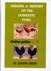 Image for Origins &amp; history of the domestic fowl