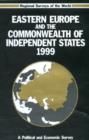 Image for Eastern Europe and the Commonwealth of Independent States 1999