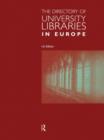 Image for The Directory of University Libraries in Europe