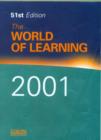 Image for The world of learning 2001