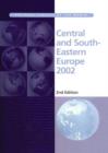 Image for Central and South-Eastern Europe 2002