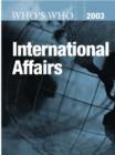 Image for Who&#39;s Who in International Affairs 2003