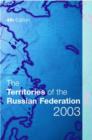 Image for The Territories of the Russian Federation 2003