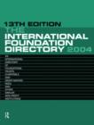 Image for The international foundation directory 2004