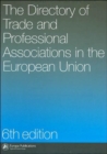 Image for The Directory of Trade and Professional Associations in the European Union