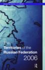 Image for The territories of the Russian Federation 2006