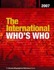 Image for The International Who&#39;s Who 2007