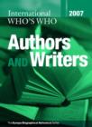 Image for International Who&#39;s Who of Authors and Writers 2007