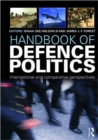 Image for Handbook of Defence Politics