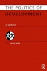 Image for Politics of development  : a survey