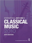 Image for International who&#39;s who in classical music 2010