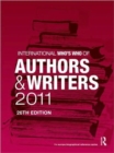 Image for International Who&#39;s Who of Authors and Writers 2011