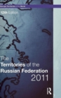 Image for The territories of the Russian Federation 2011