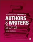 Image for International Who&#39;s Who of Authors and Writers 2013