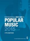 Image for International who&#39;s who in popular music 2015