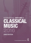 Image for International Who&#39;s Who in Classical Music 2016