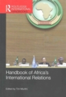 Image for Handbook of Africa&#39;s International Relations