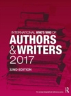 Image for International who&#39;s who of authors and writers 2017