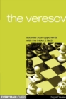 Image for The Veresov: Surprise Your Opponents with the Tricky 2 Nc3