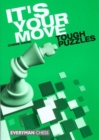 Image for It&#39;s Your Move: Tough Puzzles : Tough Puzzles