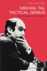 Image for Mikhail Tal: Tactical Genius